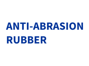 ANTI-ABRASION RUBBER