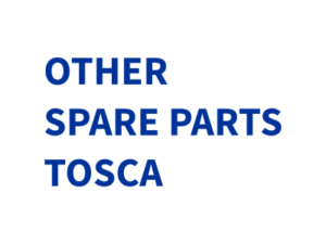 OTHER SPARE PARTS TOSCA